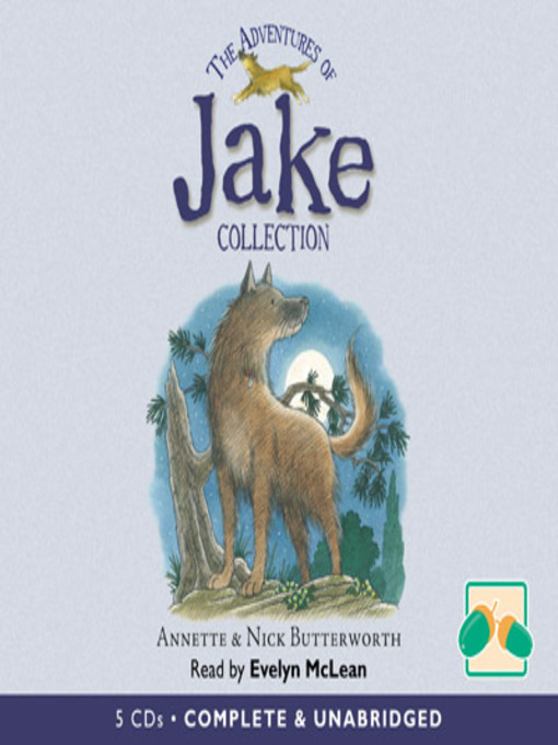 Title details for The Adventures of Jake Collection by Annette Butterworth - Available